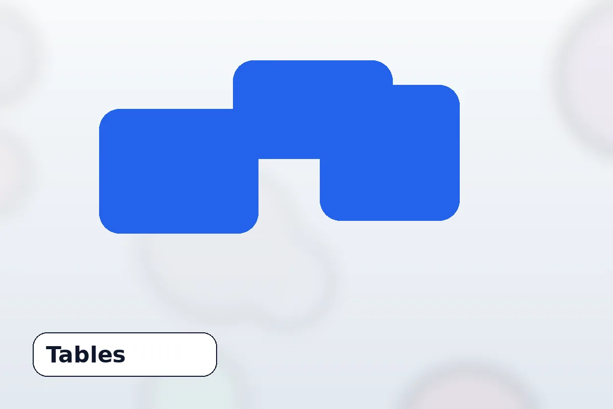 Tables